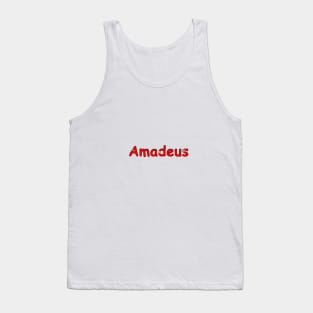 Amadeus name. Personalized gift for birthday your friend Tank Top